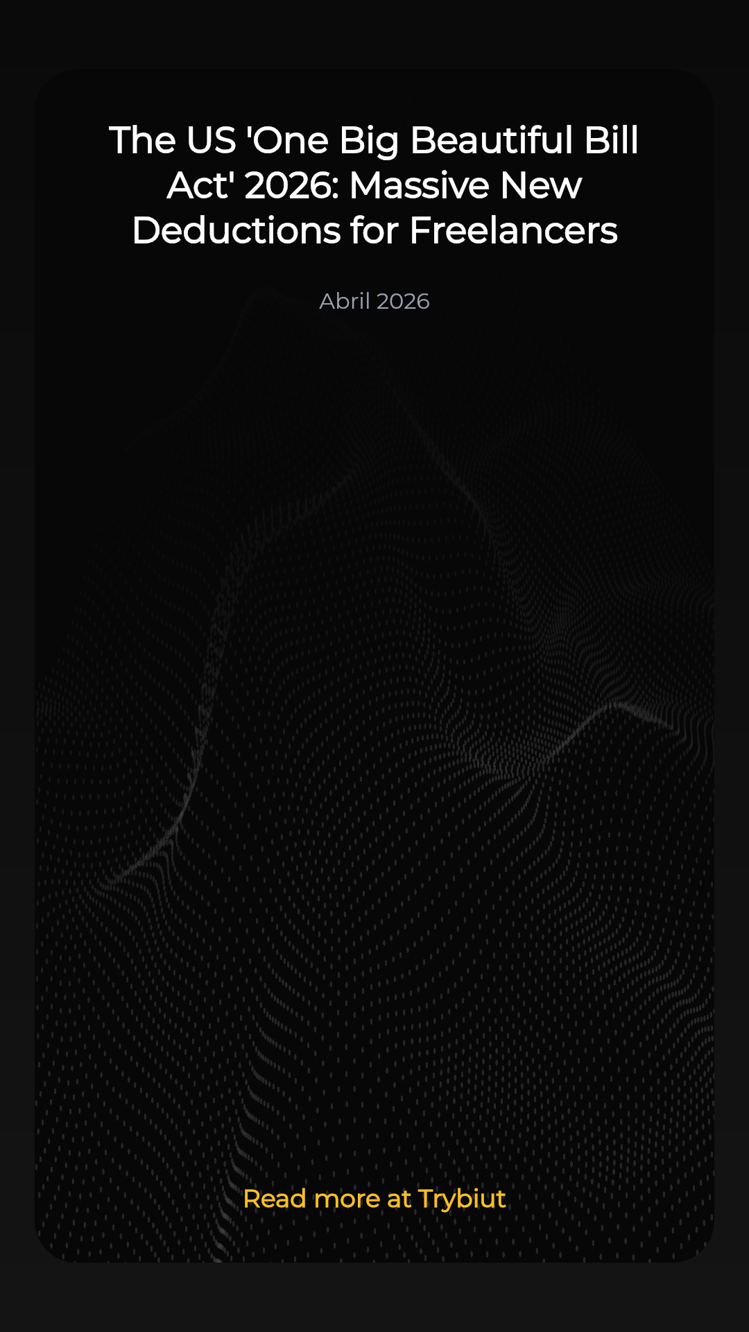 The US 'One Big Beautiful Bill Act' 2026: Massive New Deductions for Freelancers