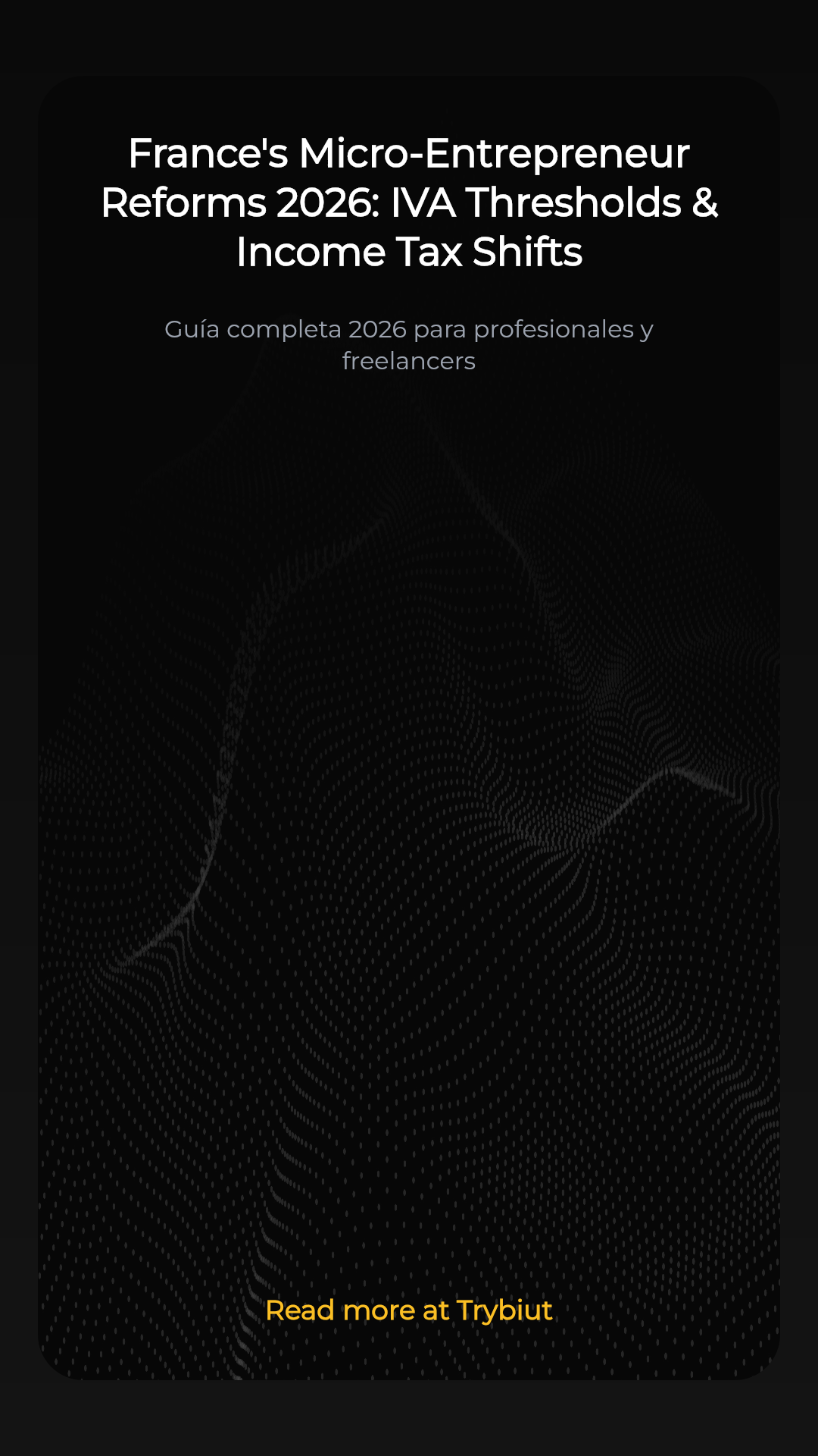 France's Micro-Entrepreneur Reforms 2026: IVA Thresholds & Income Tax Shifts