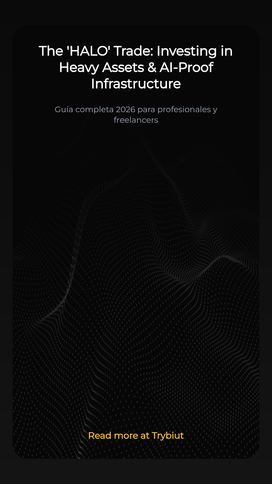 The 'HALO' Trade: Investing in Heavy Assets & AI-Proof Infrastructure